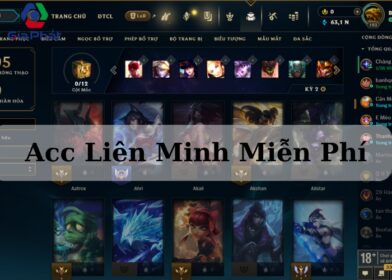 Acc Liên Minh Miễn Phí (5)