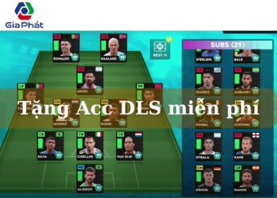 Tặng Acc DLS miễn phí (5)