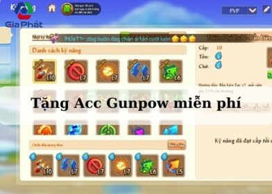 Tặng Acc Gunpow miễn phí (5)
