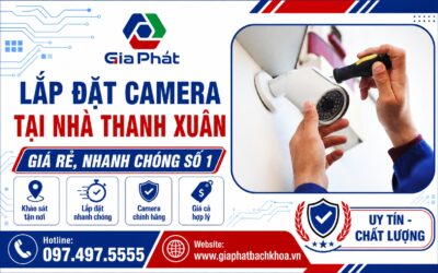 Banner lắp đặt camera tại nhà Thanh Xuân