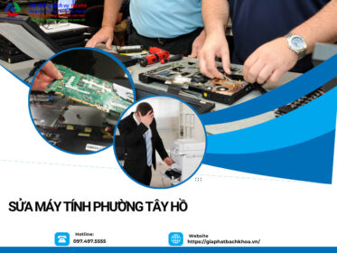 Sửa máy tính Phường Tây Hồ