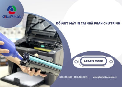 Đổ mực máy in tại nhà Phan Chu Trinh