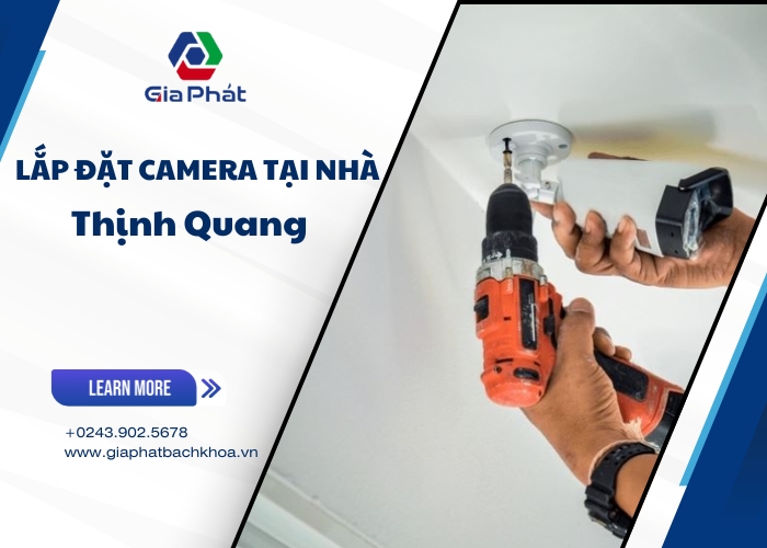 Lắp Đặt Camera Tại Nhà Thịnh Quang (11)